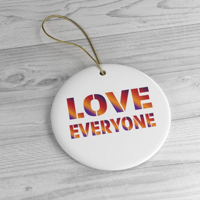 HYBRID NATION CERAMIC "LOVE EVERYONE" ORNAMENT Home Decor Printify