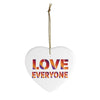 HYBRID NATION CERAMIC "LOVE EVERYONE" ORNAMENT Home Decor Printify Heart One Size